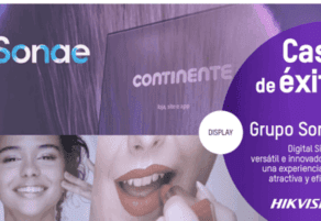 Caso de éxito en el retail: las pantallas digitales para retail CGF de Hikvision en las tiendas del Grupo Sonae Instalación de pantallas CGF de Hikvision en tienda Continente del Grupo Sonae