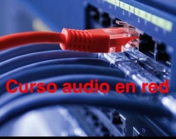 Curso de audio en red