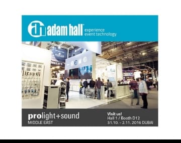 Adam Hall Group en la primera edición de Prolight + Sound Middle East 