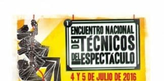 Primer Encuentro Nacional de Técnicos del Espectáculo en Chile (por Mauricio Rinaldi)
