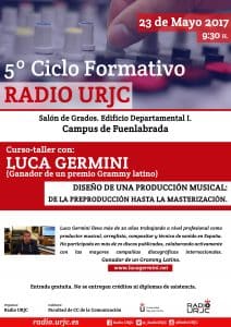 RADIO URJC (radio de la Universidad Rey Juan Carlos -universidad pública-), organiza el 5º Ciclo Formativo RADIO URJC.