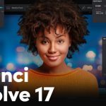 nueva versión de DaVinci Resolve 17.4 de Blackmagic Design