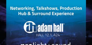 Adam Hall Group en Prolight + Sound 2023 con Networking, charlas, Production Hub y Surround Experience