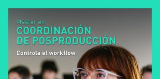 que es la posproducción cinematográfica? Masters y formaciones