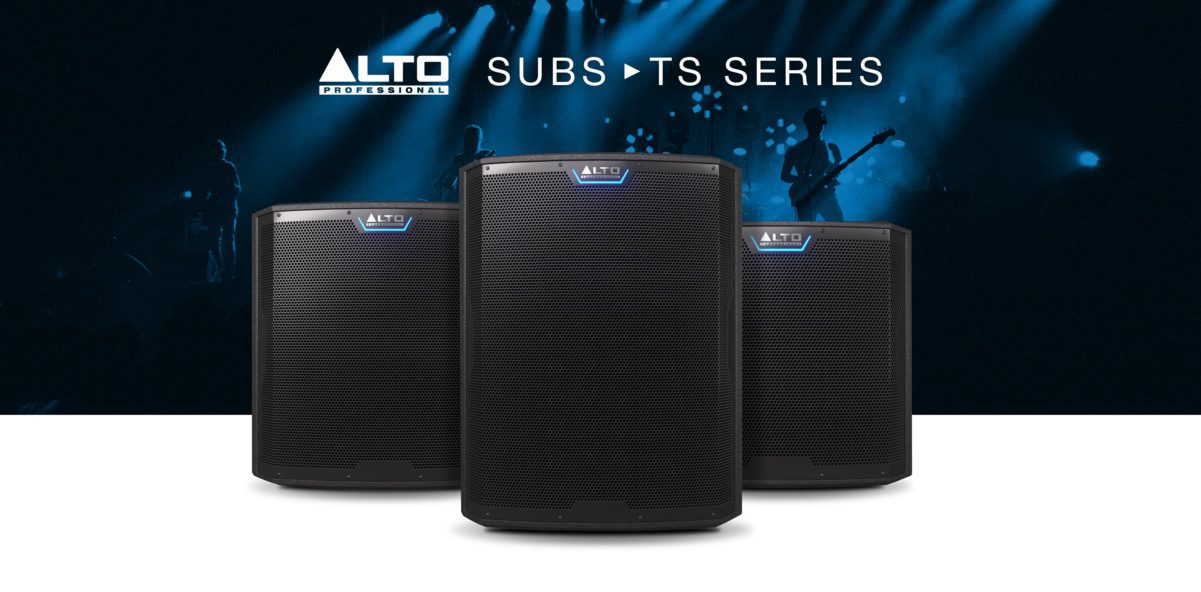 Alto Professional proporciona sonido con una base sólida con sus nuevos subgraves de alta potencia Serie TS