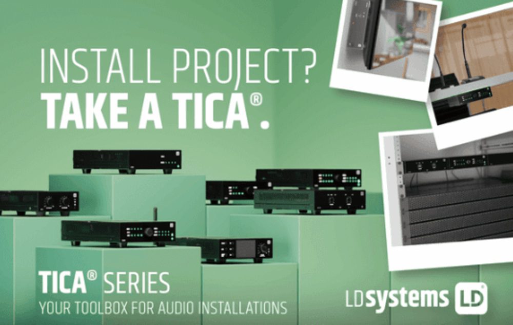 Serie TICA® de LD Systems, tu caja de herramientas para las instalaciones de audio