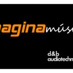 IMAGINAMÚSICA, distribuidor de d&b en España expone en BITAM