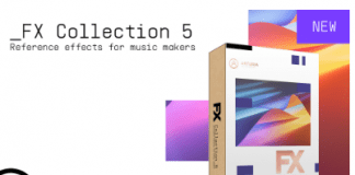 Te descubrimos FX Collection 5 de Arturia un nuevo avance para nuestras mezclas y mastering
