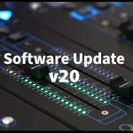 Software V20 de DiGiCo: integración, control dinámico y compatibilidad teatral V20 de DiGiCo: integración, control dinámico y compatibilidad teatral