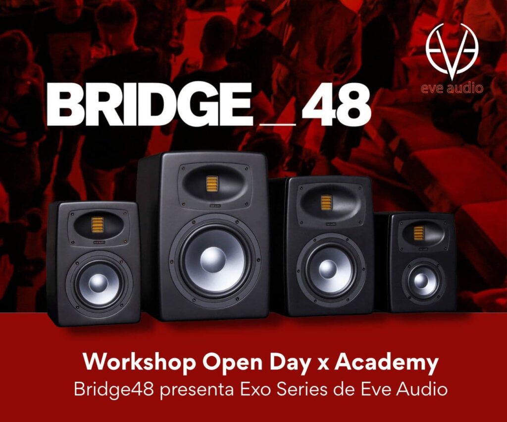 Monitores de estudio EVE Audio serie EXO presentados en el Workshop Open Day x Academy en Bridge48 Barcelona